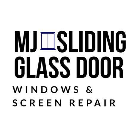 MJ Sliding Glass Door Repair LLC