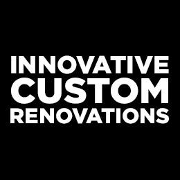 Innovative Custom Renovations