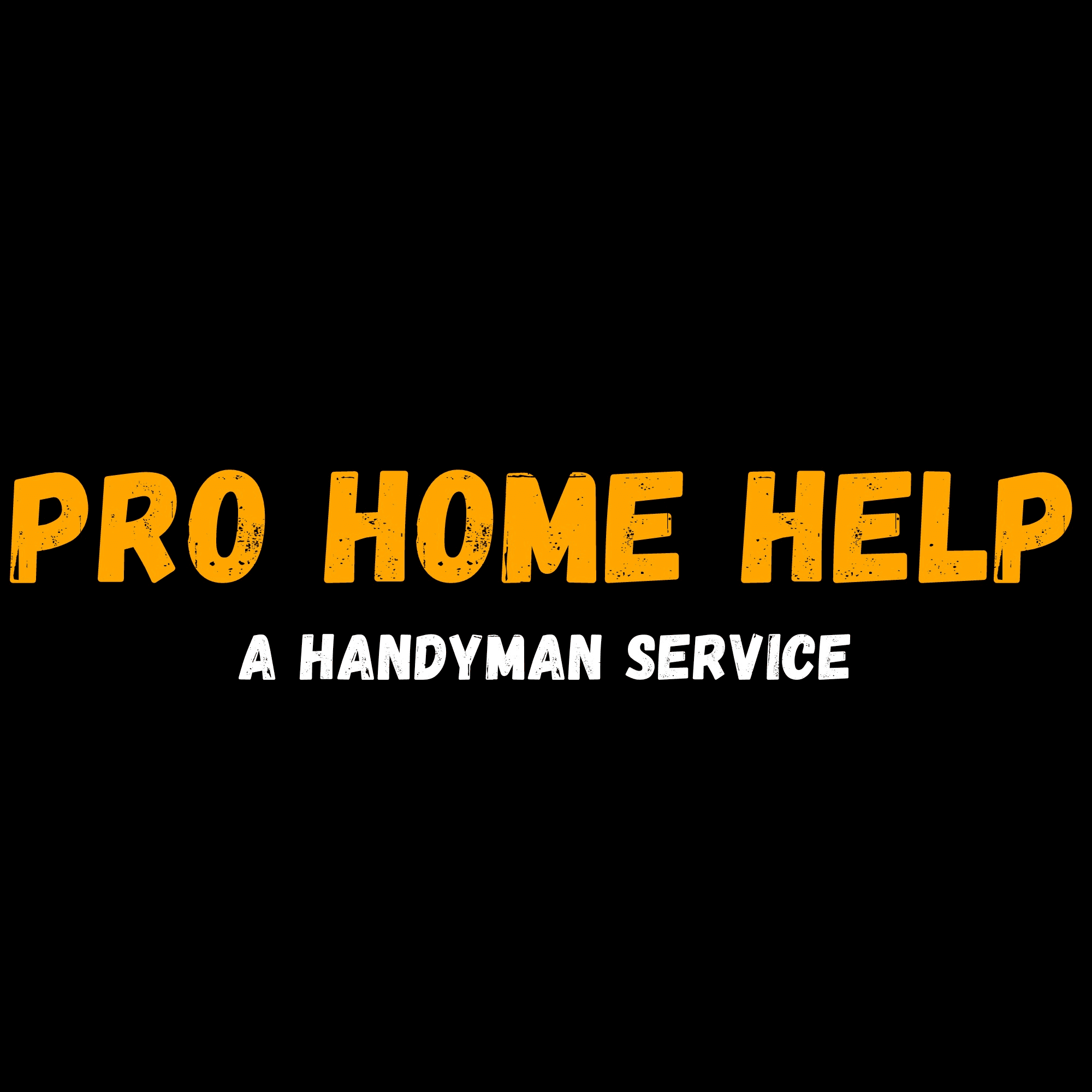 Pro Home Help-A Handyman Service