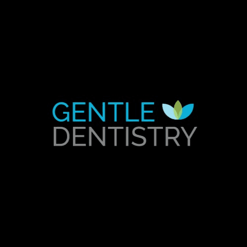 Gentle Dentistry