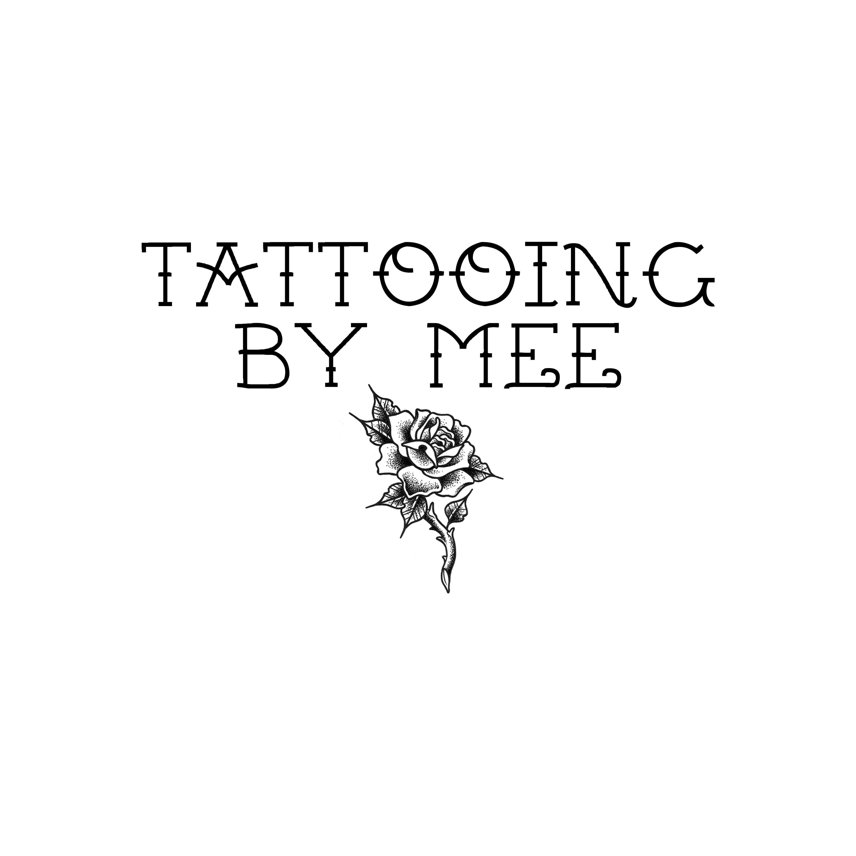 Tattooing By Mee