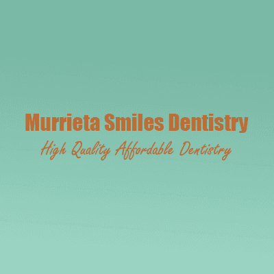 Murrieta Smiles Dentistry