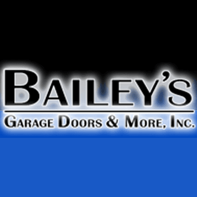 Bailey's Garage Doors & More, Inc.