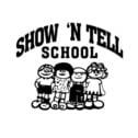 Show N Tell School