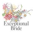 Exceptional Bride