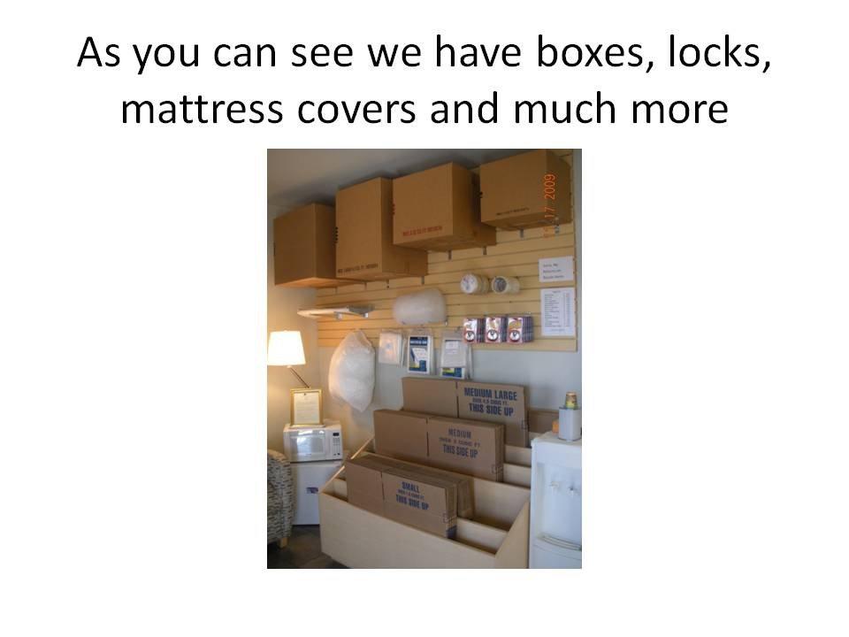 Need boxes? tape? locks? covers? We've got them!