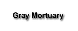 Gray Mortuary