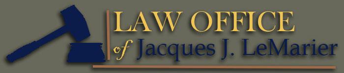 Law Office of Jacques J. LeMarier logo