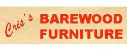 Cris's Barewood Furniture