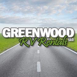 Greenwood RV Rentals & Sales