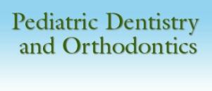 Pediatric Dentistry and Orthodontics