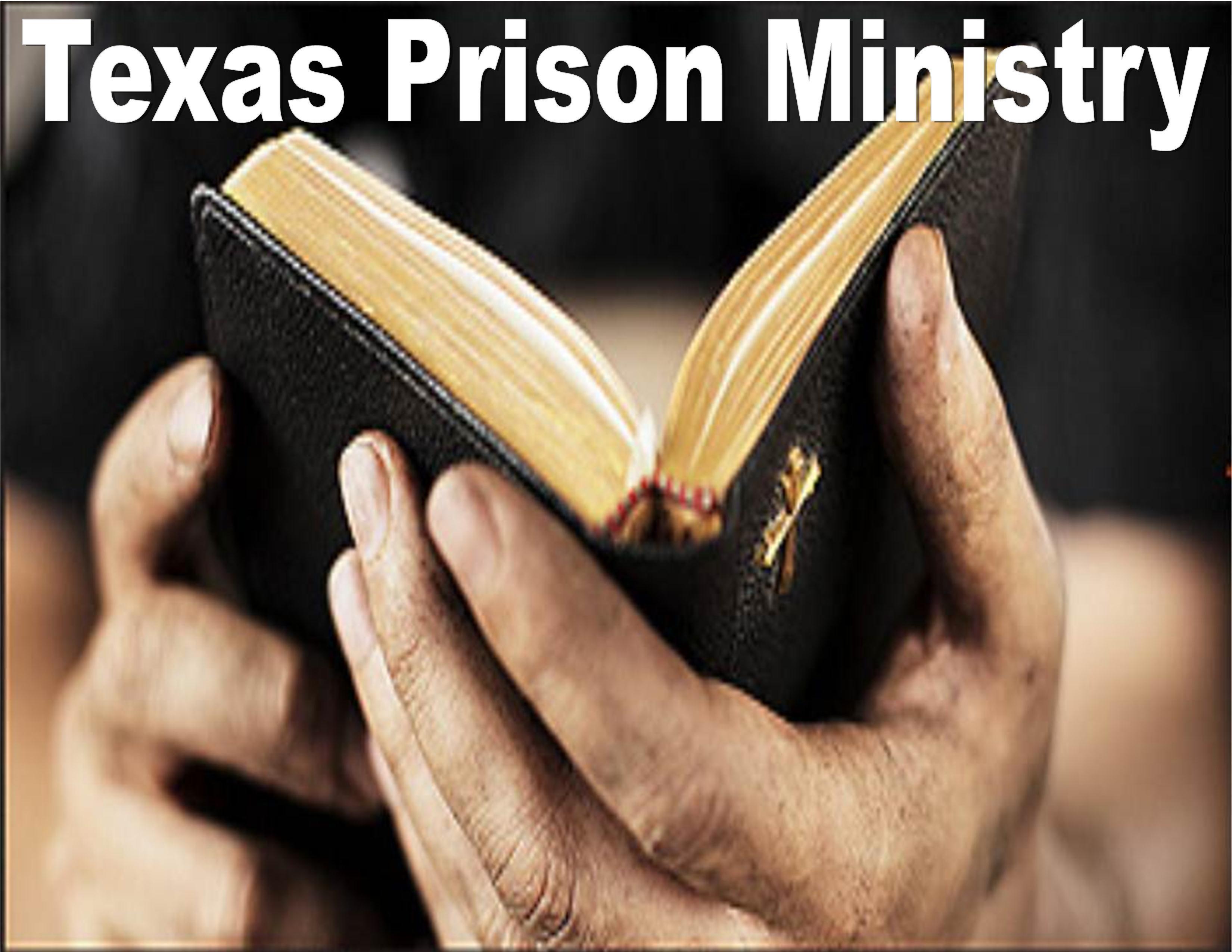 TEXAS PRISON MINISTRY