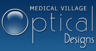 Medical Village Optical Designs