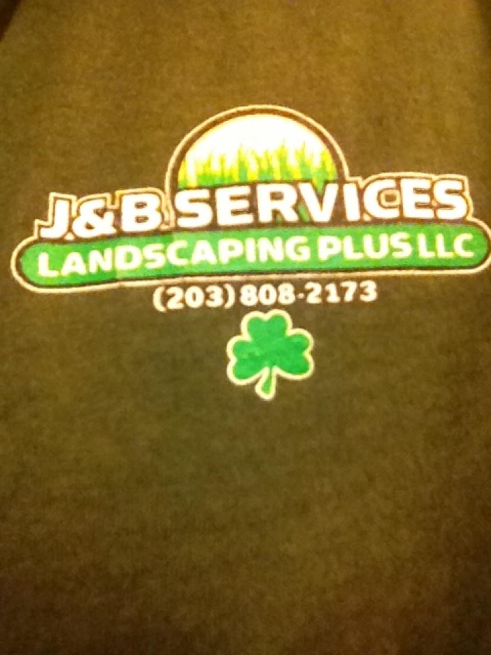 J&B SERVICES LANDSCAPING PLUS LLC