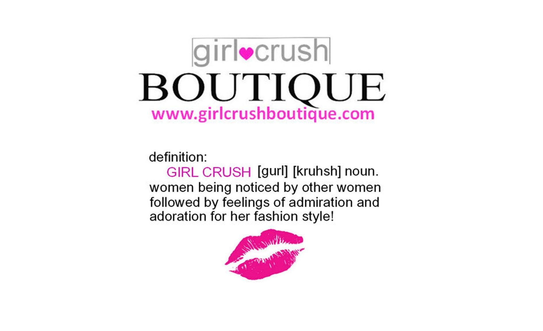 Girl Crush Boutique