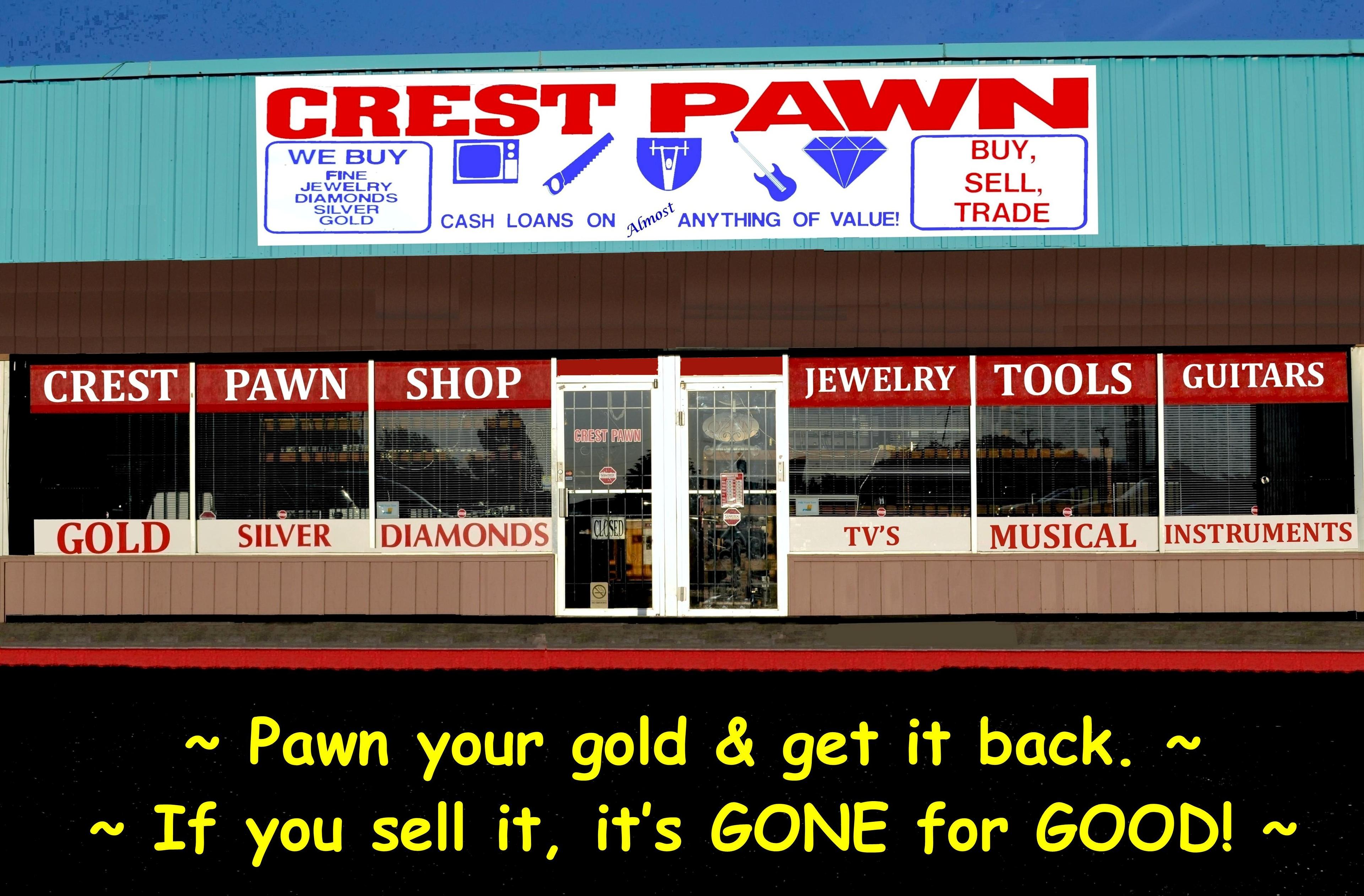 Crest Pawn Shop