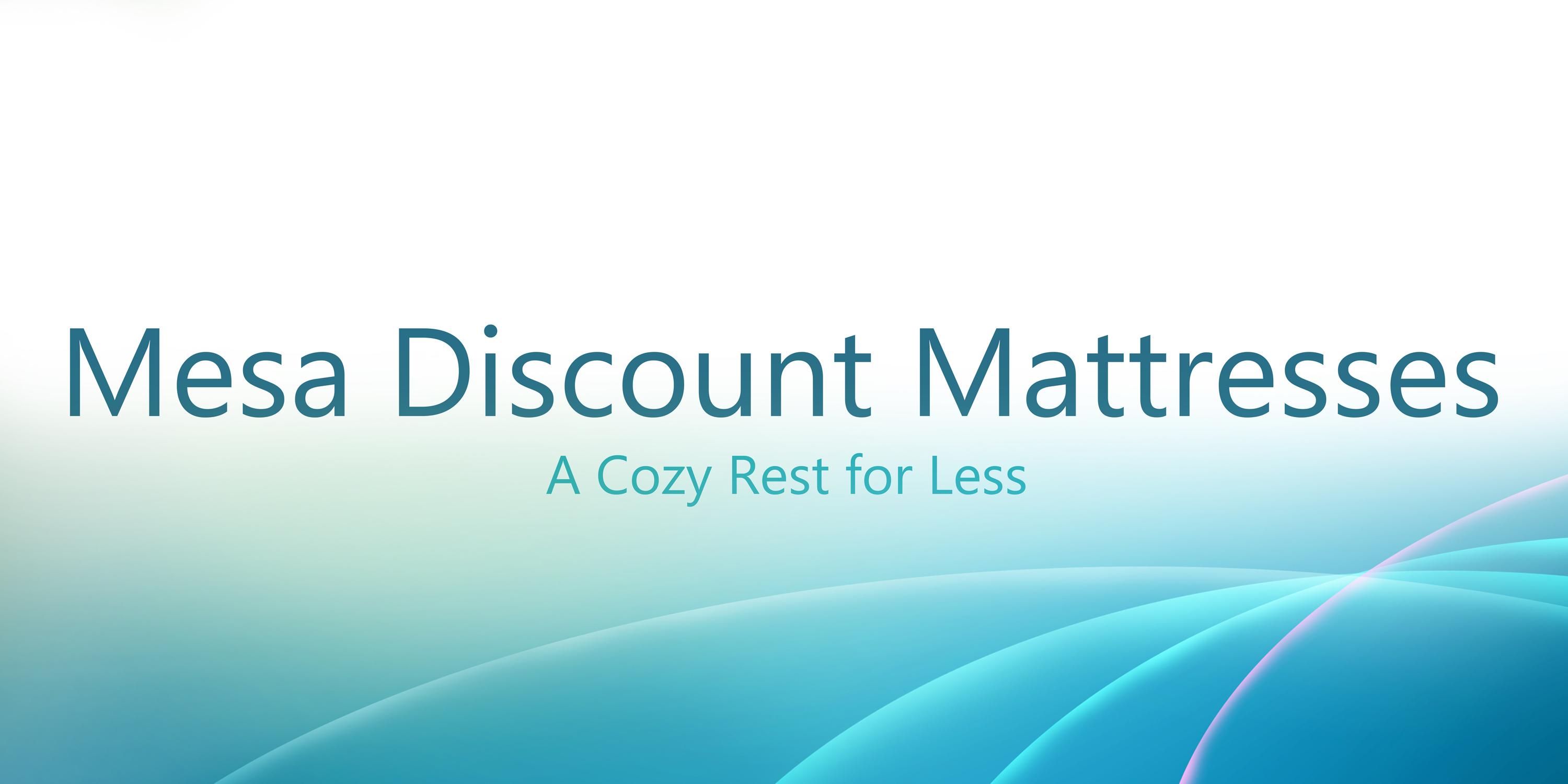 Mesa Discount Mattresses