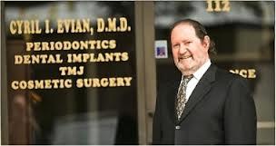 Dr. Cyril I. Evian DMD is a world-renowned Periodontist, Implant and TM Joint specialist. Read his story - http://goo.gl/Jyl6O