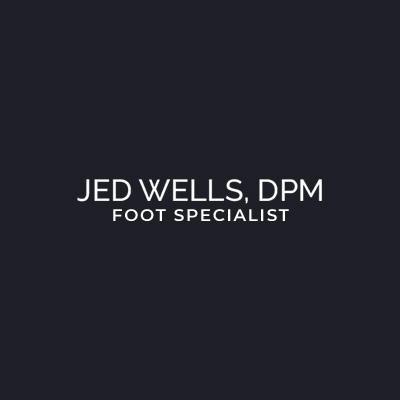 Jed Wells, DPM Foot Specialist