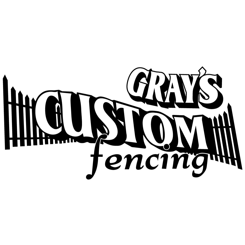 Grays Custom Fencing LLC