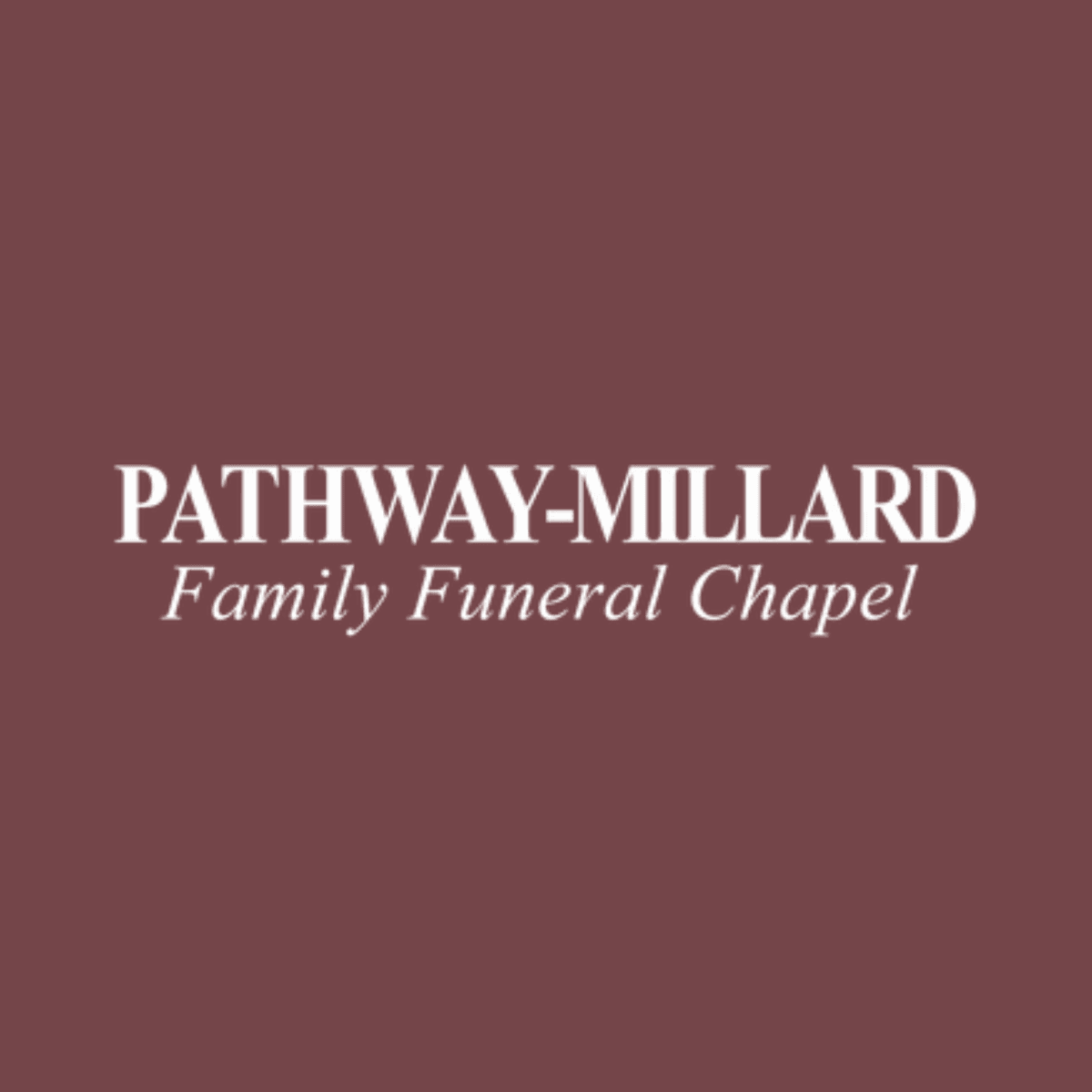 Pathway-Millard Family Funeral Chapel