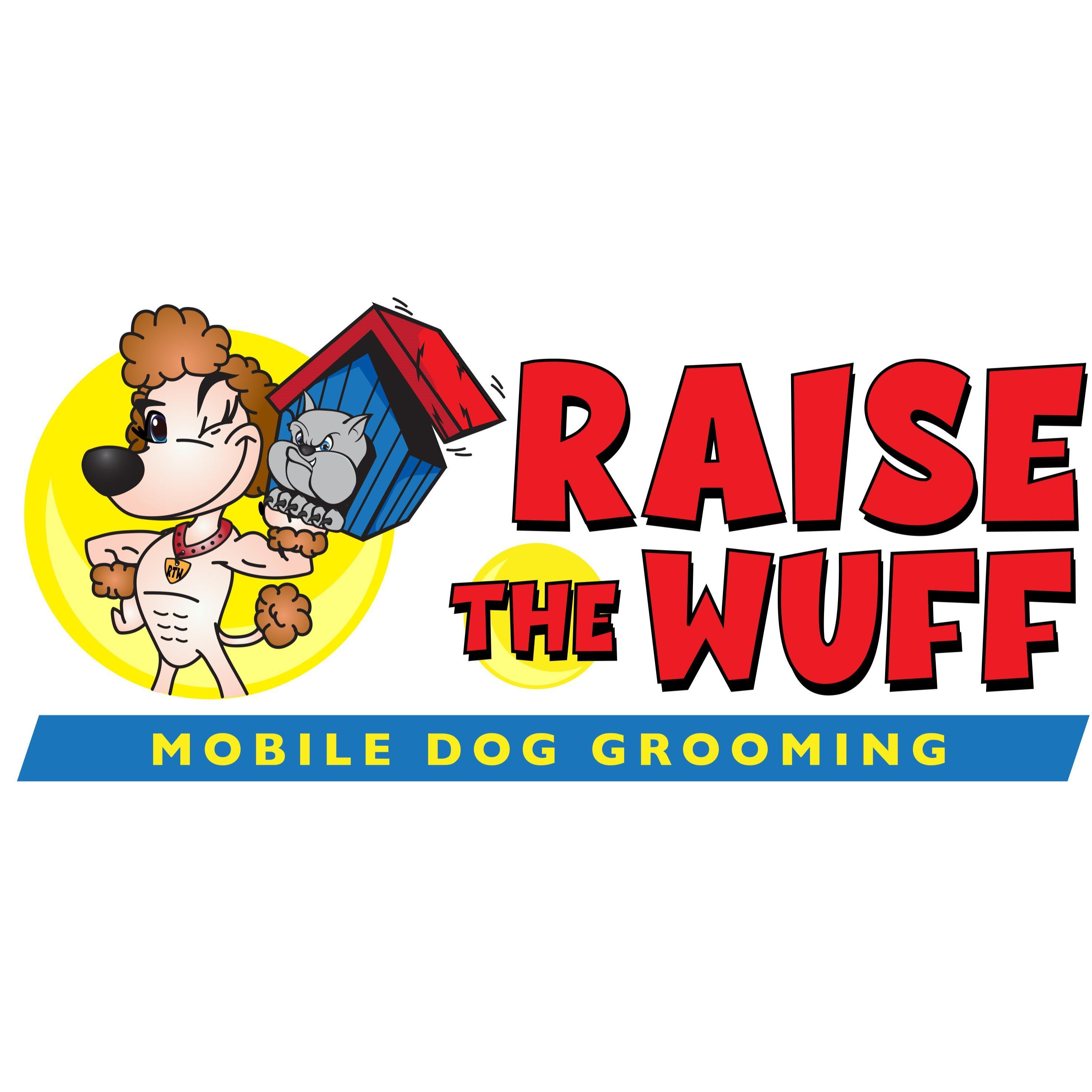 Raise The Wuff Mobile Dog Grooming