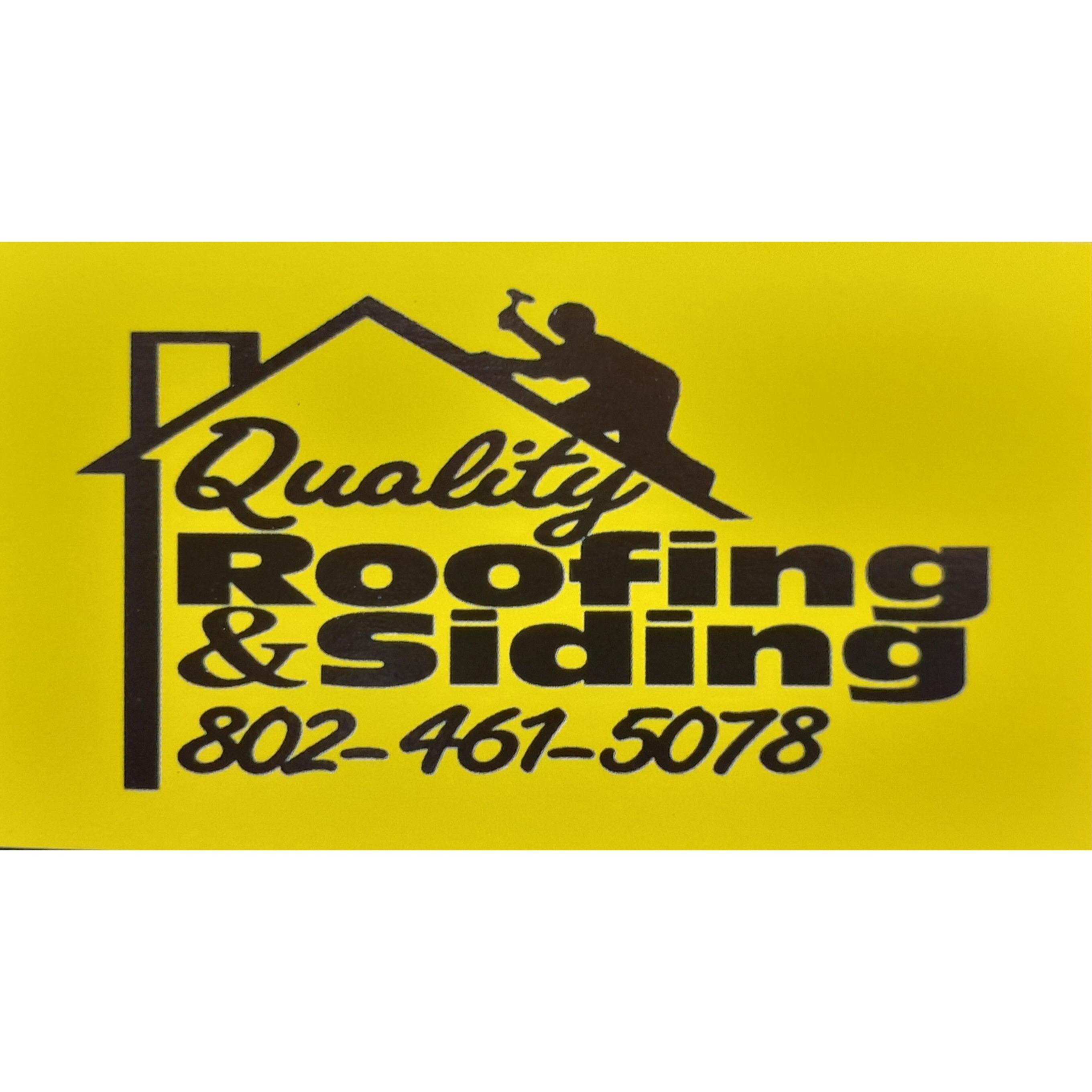 Quality Roofing And Siding