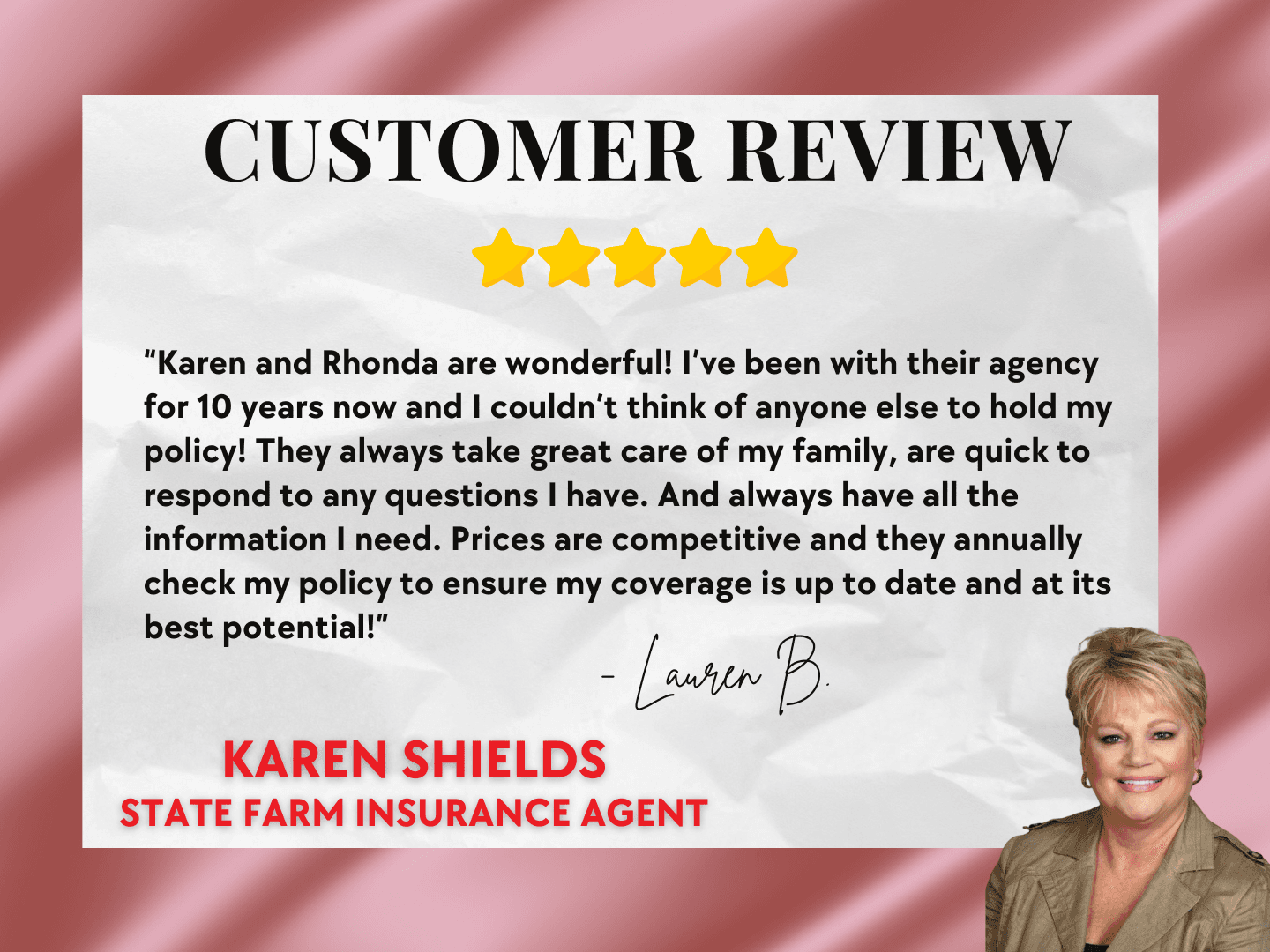 Karen Shields - State Farm Insurance Agent