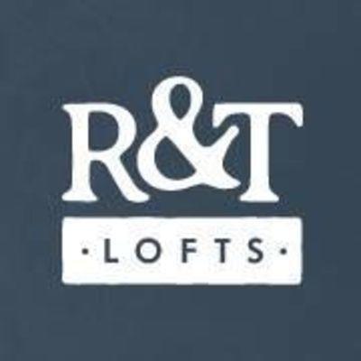 R&T Lofts