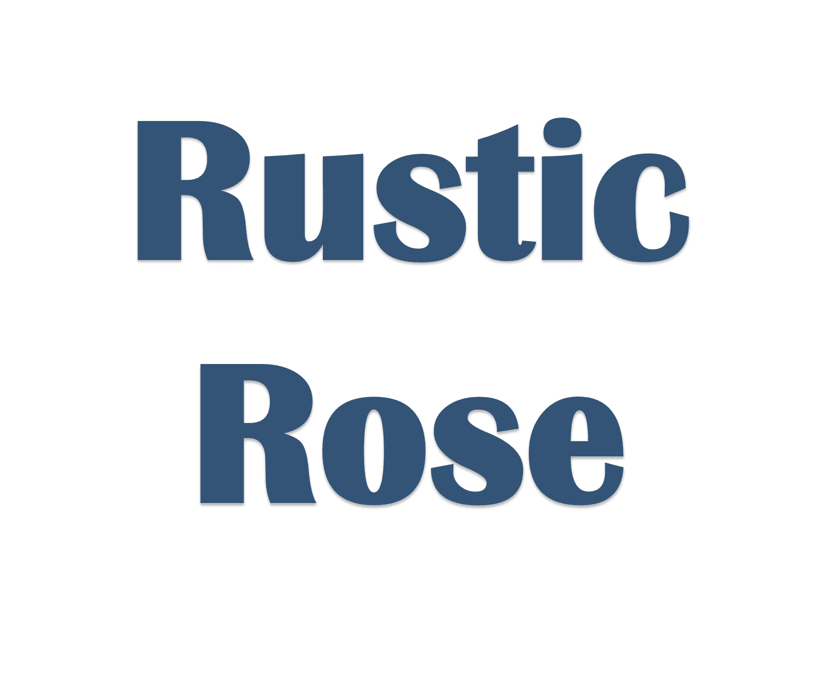 Rustic Rose