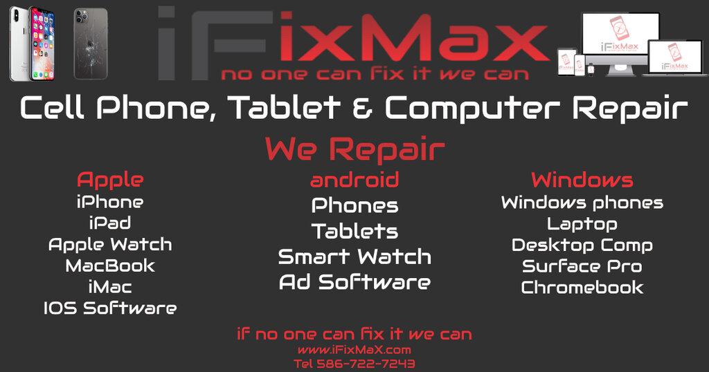 Ifixmax-Iphone Repair, Ipad, Samsung, Tablet & Computer Repair