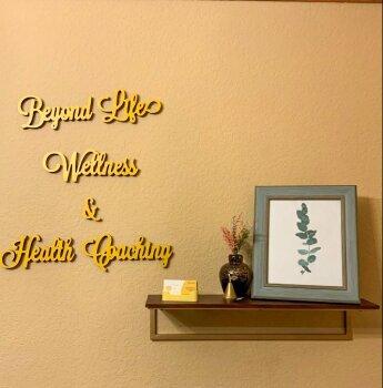 Beyond Life Wellness & Health Coach