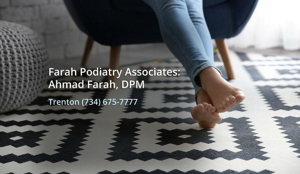 Farah Podiatry Associates