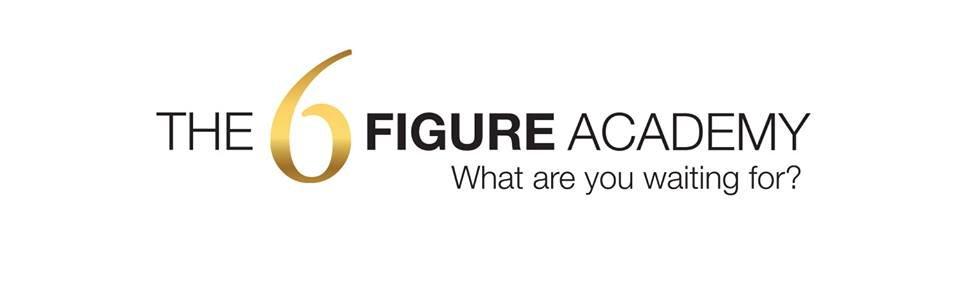 6 Figure Academy