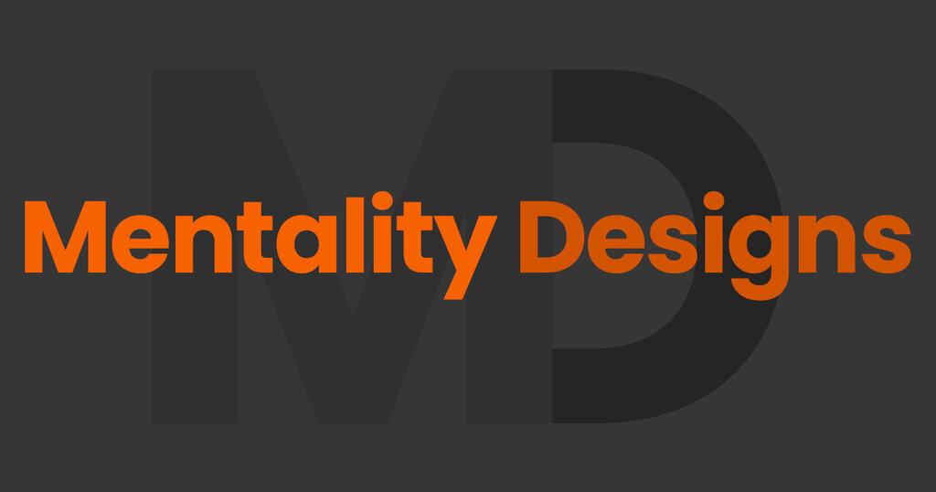 Mentality Designs