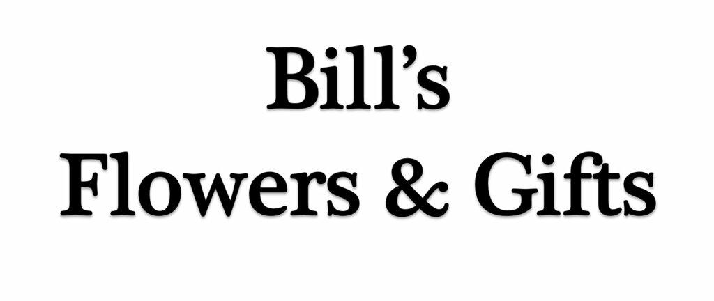 Bill's Flowers & Gifts