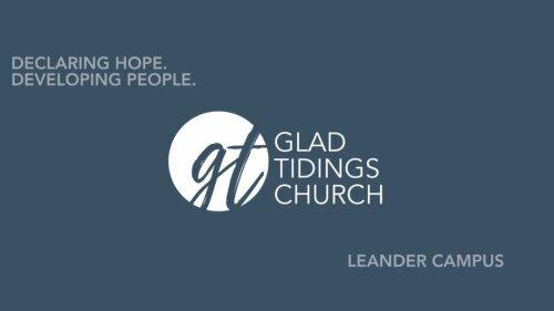 Glad Tidings Church - Leander Campus