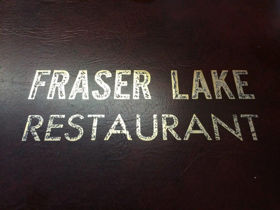 New Fraser Lake Restaurant