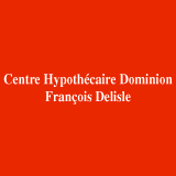 Centre Hypothécaire Dominion François Delisle