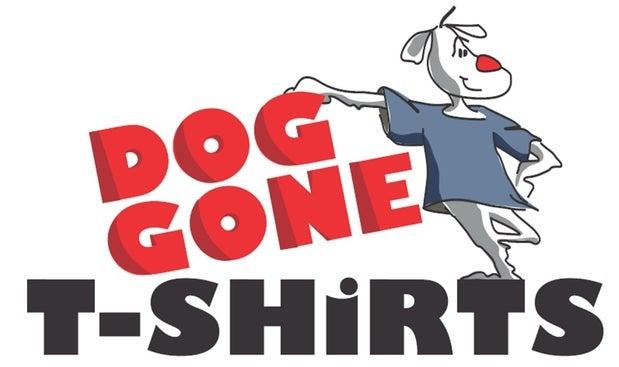 Dog Gone T-Shirts