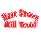 Have Screen Will Travel