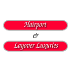 Hairport & Layover Luxuries