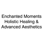 Enchanted Moments Holistic Healing & Advanced Aesthetics