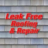 Leak Free Roofing & Repairs