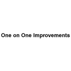 One on One Improvements