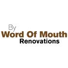 By Word of Mouth Renovations