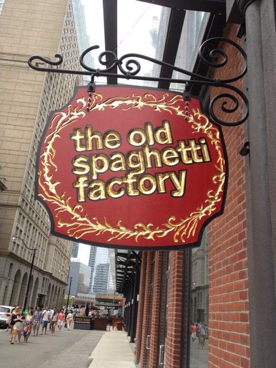 The Old Spaghetti Factory