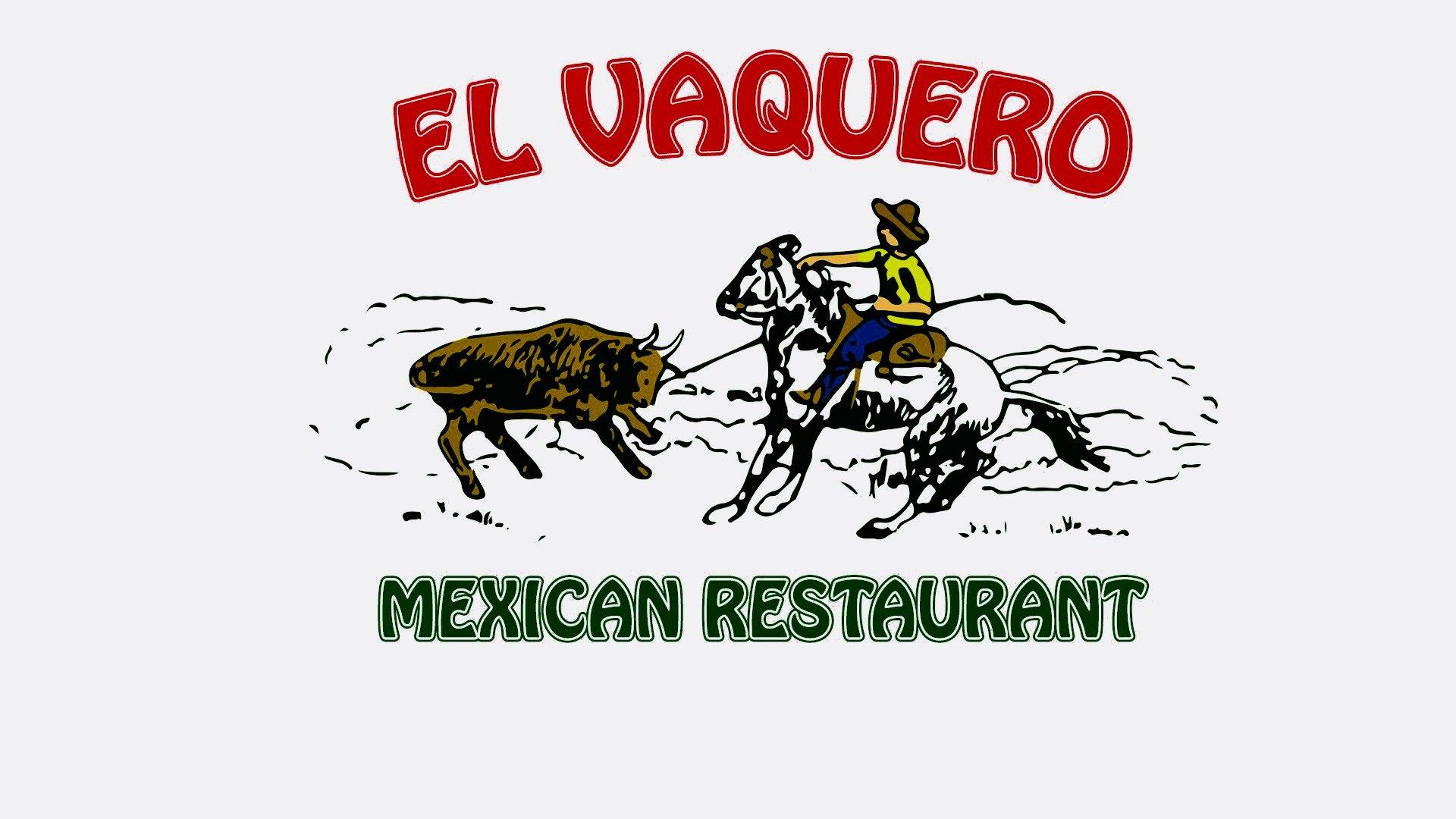 El Vaquero Mexican Restaurant