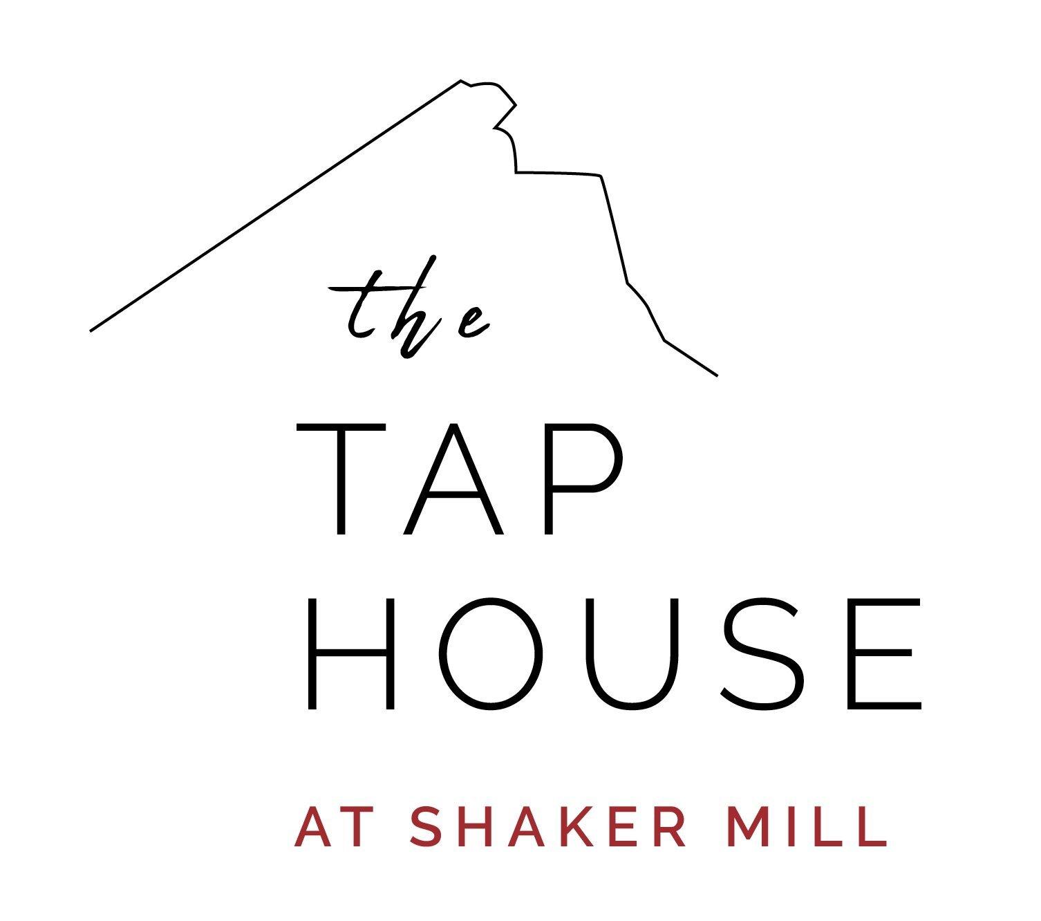 The Tap House at Shaker Mill