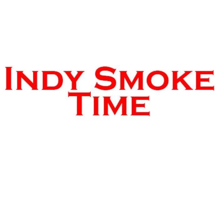 Indy Smoke Time